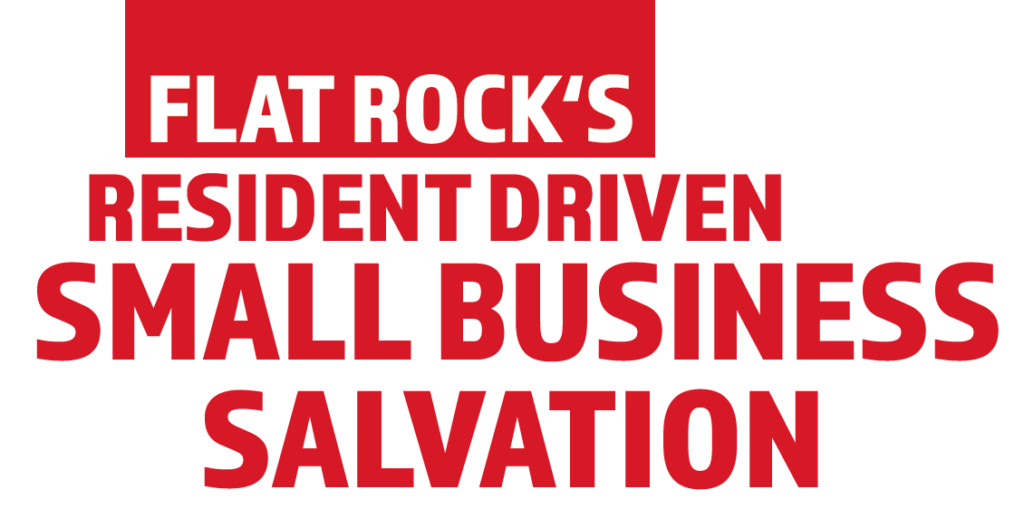 Flat Rock's Resident Driven Small Business Salvation